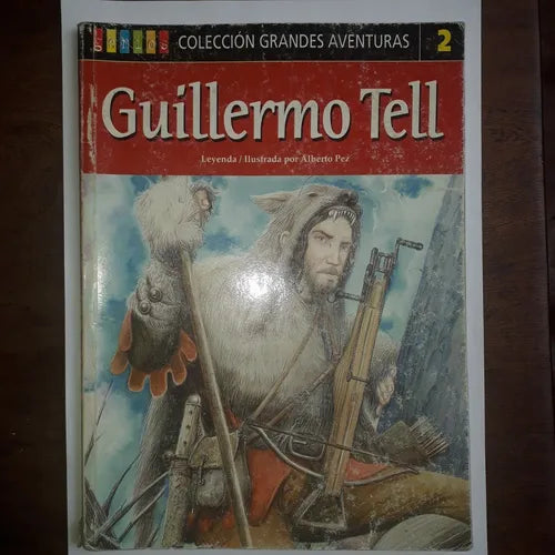 Libro usado en venta: Guillermo Tell - Leyenda - Biblioteca Genios N? 2; editorial AGEA impreso en 2001 realizamos envios a todo el mundo.1