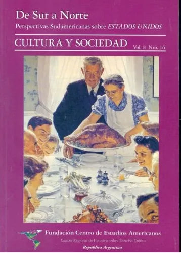 Libro usado en venta: De Sur a Norte, perspectivas sudamericanas sobre EEUU - Cultura y Sociedad; Centro de estudios americanos impreso en 19991.1