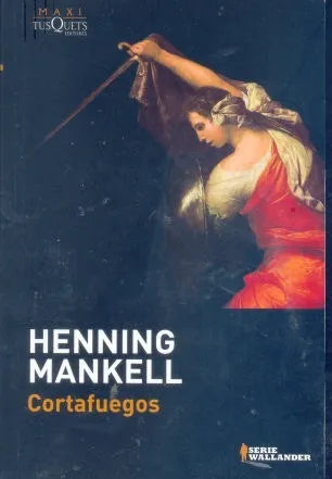 Libro usado en venta: Cortafuegos de Henning Mankell; editorial Tusquets impreso en 2010 realizamos envios a todo el mundo.1