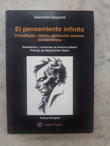 Libro usado en venta: El pensamiento infinito de Giacomo Leopardi; editorial Atuel impreso en 1999 realizamos envios a todo el mundo.1