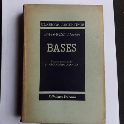 Libro usado en venta: Bases y puntos de partida para la organizacion politica de la Republica Argentina - Vol. 5 de Alberdi; Angel Estrada 1952.1