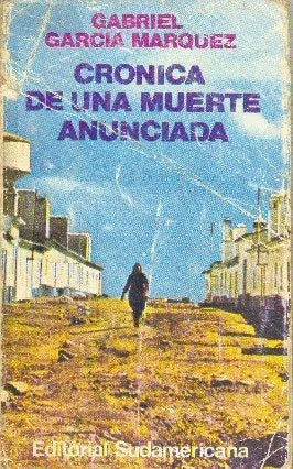 Libro usado en venta: Cronica de una muerte anunciada de Gabriel Garcia Marquez; editorial Sudamericana impreso en 1981 envios a todo el mundo.1