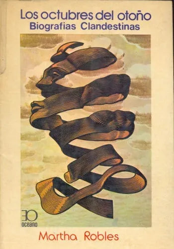 Libro usado en venta: Los octubres del oto?o de Martha Robles; editorial Oceano impreso en 1982 realizamos envios a todo el mundo.1