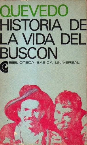 Libro usado en venta: Historia de la vida del buscon de Francisco De Quevedo; editorial Centro Editor de America Latina impreso en 1969.1