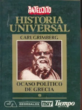 Libro usado en venta: Ocaso politico de Grecia N?6 de Carl Grimberg; editorial Ercilla impreso en 1986 realizamos envios a todo el mundo.1