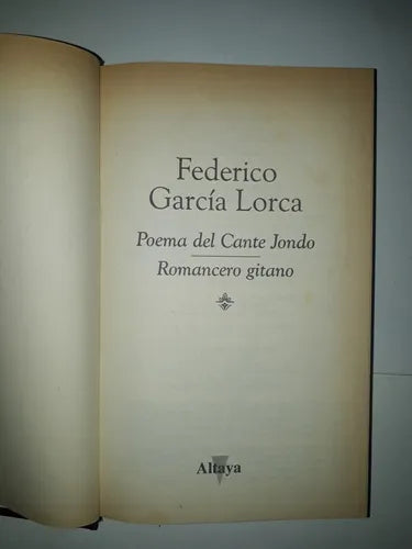 Libro usado en venta: Poema del Cante Jondo - Romancero gitano de Federico Garcia Lorca; editorial Altaya impreso en 1995 envios a todo el mundo.1