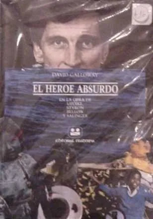 Libro usado en venta: El heroe absurdo de David Galloway; editorial Fraterna impreso en 1985 realizamos envios a todo el mundo.1