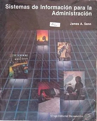 Libro usado en venta: Sistemas de informacion para la administracion de James A. Senn; editorial Ibero Americana impreso en 1990.1