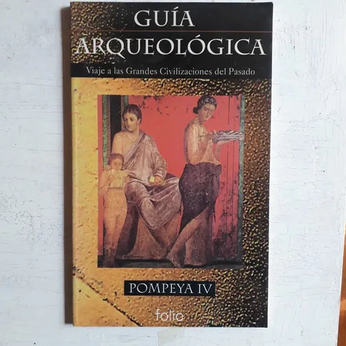 Libro usado en venta: Pompeya IV de Eugenio La Rocca - Mariette; editorial Folio impreso en 1994 realizamos envios a todo el mundo.1