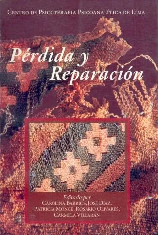 Libro usado en venta: Perdida y reparacion; editorial Centro de Psicoterapia Psicoanalitica impreso en 1998 realizamos envios a todo el mundo.1