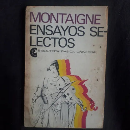 Libro usado en venta: Ensayos selectos de Montaigne; editorial Centro Editor de America Latina impreso en 1969 realizamos envios a todo el mundo.1