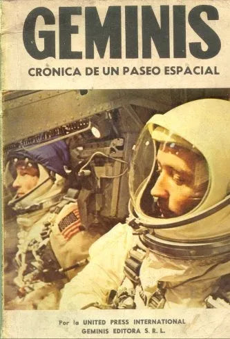 Libro usado en venta: Cronica de un paseo espacial de Geminis; editorial Geminis impreso en 1966 realizamos envios a todo el mundo.1