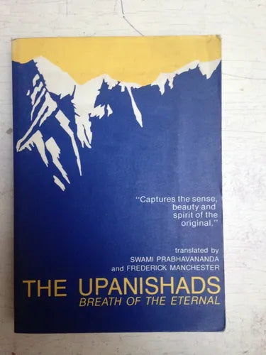 Libro usado en venta: The Upanishads breath of the eternal de Swami Prabhavananda - F. Manchester; editorial Vedanta Press impreso en 1975.1