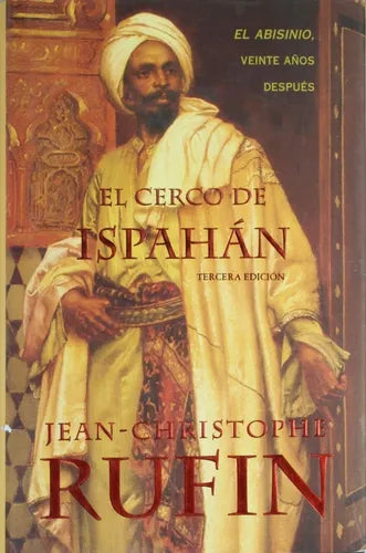 Libro usado en venta: El cerco de Ispah?n de Jean Christophe Rufin; editorial Ediciones B impreso en 1999 realizamos envios a todo el mundo.1