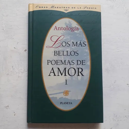 Libro usado en venta: Los mas bellos poemas de Amor 1 de Antologia; editorial Planeta impreso en 1998 realizamos envios a todo el mundo.1