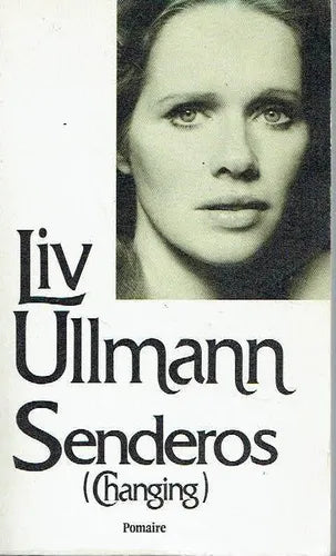 Libro usado en venta: Senderos de Liv Ullmann; editorial Pomaire impreso en 1979 realizamos envios a todo el mundo.1