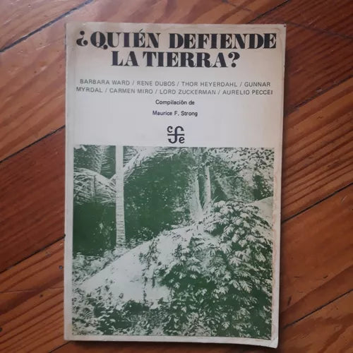 Libro usado en venta: ?Quien defiende la tierra?; editorial Fondo de Cultura Economica impreso en 1975 realizamos envios a todo el mundo.1