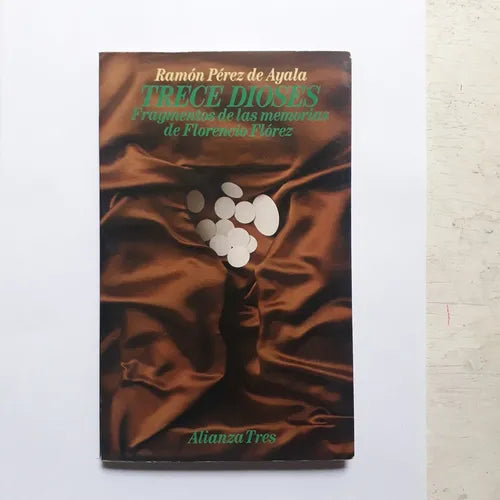 Libro usado en venta: Trece dioses de Ramon Perez de Ayala; editorial Alianza impreso en 1989 realizamos envios a todo el mundo.1