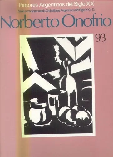 Libro usado en venta: Norberto Onofrio - 93 de Carlos Gorriarena; editorial Centro Editor de America Latina impreso en 1982 envios a todo el mundo.1