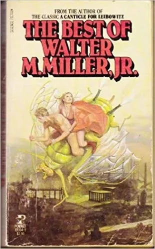Libro usado en venta: The best of Walter M. Miller, Jr de Walter M. Miller; editorial Pocket Book impreso en 1980 realizamos envios a todo el mundo.1