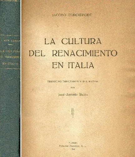 Libro usado en venta: La cultura del renacimiento en Italia de Jacobo Burckhardt; editorial Escelicer impreso en 1941 envios a todo el mundo.1