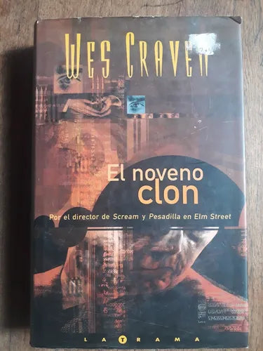 Libro usado en venta: El noveno clon de Wes Craven; editorial Ediciones B impreso en 2000 realizamos envios a todo el mundo.1