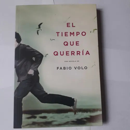 Libro usado en venta: El tiempo que querria de Fabio Volo; editorial Plaza & Janes impreso en 2011 realizamos envios a todo el mundo.1