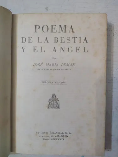 Libro usado en venta: Poema de la bestia y el angel de Jose Maria Peman; editorial Españolas S.A. impreso en 1939 realizamos envios a todo el mundo.1