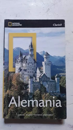Libro usado en venta: Alemania - Libro del viajero - National Geographic de Michael Ivory; editorial AGEA impreso en 2011 envios a todo el mundo.1