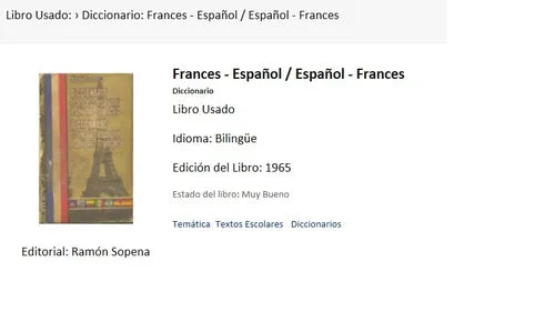 Libro usado en venta: Frances - Espa?ol / Espa?ol - Frances de Diccionario; editorial Ramon Sopena impreso en 1965 realizamos envios a todo el mundo.1