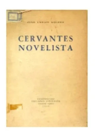 Libro usado en venta: Cervantes novelista de Juan Carlos Ghiano; editorial Buenos Aires impreso en 1948 realizamos envios a todo el mundo.1