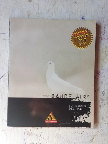 Libro usado en venta: 42 flores del mal de Charles Baudelaire; editorial Grijalbo impreso en 1998 realizamos envios a todo el mundo.1