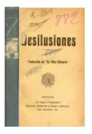 Libro usado en venta: Desilusiones de E. Greville; editorial Guarner, Taberner y Comp realizamos envios a todo el mundo.1