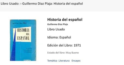 Libro usado en venta: Historia del espa?ol de Guillermo Diaz Plaja; editorial Ciorda impreso en 1971 realizamos envios a todo el mundo.1