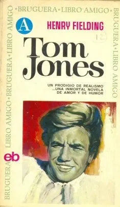 Libro usado en venta: Tom Jones de Henry Fielding; editorial Bruguera impreso en 1974 realizamos envios a todo el mundo.1
