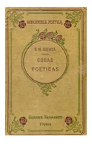 Libro usado en venta: Obras poeticas escogidas de Claudio Mamerto Cuenca; editorial Garnier Hermanos impreso en 1889 realizamos envios a todo el mundo.1