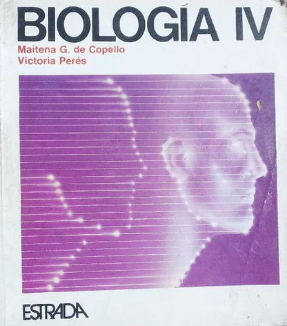 Libro usado en venta: Biologia IV de Maitena G de Copello - Victoria Peres; editorial Angel Estrada impreso en 1994 realizamos envios a todo el mundo.1