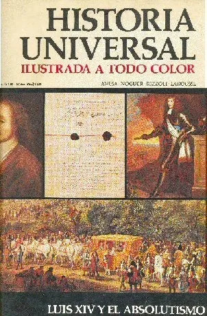 Libro usado en venta: Luis XIV y el absolutismo - N? 64 de Historia Universal; editorial Noguer impreso en 1974 realizamos envios a todo el mundo.1