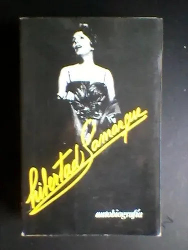 Libro usado en venta: Libertad Lamarque autobiografia de Libertad Lamarque; editorial Javier Vergara impreso en 1986 realizamos envios a todo el mundo.1