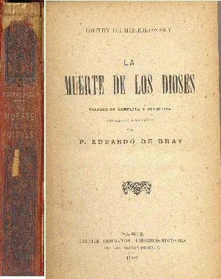 Libro usado en venta: La muerte de los dioses de Dimitri Merejkovski; editorial Garnier Hermanos impreso en 1902 realizamos envios a todo el mundo.1