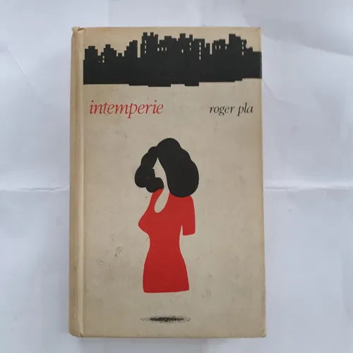 Libro usado en venta: Intemperie de Roger Pla; editorial Circulo de Lectores impreso en 1975 realizamos envios a todo el mundo.1