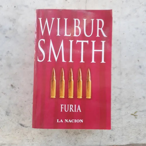 Libro usado en venta: Furia de Wilbur A. Smith; editorial La Nacion - Emece impreso en 2008 realizamos envios a todo el mundo.1