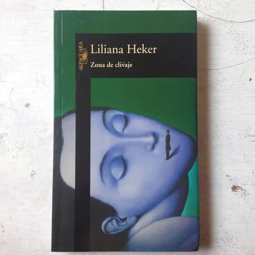 Libro usado en venta: Zona de clivaje de Liliana Heker; editorial Alfaguara impreso en 1997 realizamos envios a todo el mundo.1
