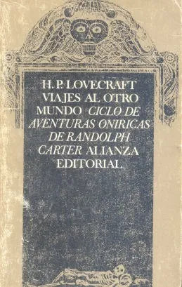 Libro usado en venta: Viajes al otro mundo de H. P. Lovecraft; editorial Alianza impreso en 1987 realizamos envios a todo el mundo.1