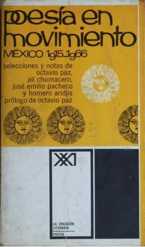 Libro usado en venta: Poes?a en movimiento de Octavio Paz y otros; editorial Siglo XXI impreso en 1966 realizamos envios a todo el mundo.1
