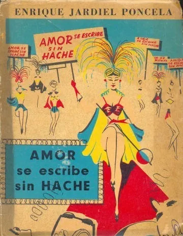 Libro usado en venta: Amor se escribe sin hache de Enrique Jardiel Poncela; realizamos envios a todo el mundo.1
