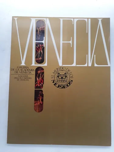 Libro usado en venta: Galeria de la Academia de Venecia de El mundo de los Museos; editorial Codex impreso en 1967 realizamos envios a todo el mundo.1