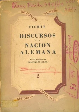 Libro usado en venta: Discursos a la nacion alemana de Johann Gottlieb Fichte; editorial Americalee impreso en 1943 realizamos envios a todo el mundo.1