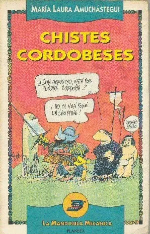 Libro usado en venta: Chistes cordobeses de Maria Laura Amuchastegui; editorial Planeta impreso en 1994 realizamos envios a todo el mundo.1