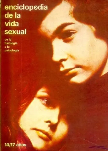 Libro usado en venta: Enciclopedia de la vida sexual (De la fisiologia a la psicologia) de Cohen - Jacqueline Kaha - Nathan; Argos - Vergara 19791.1